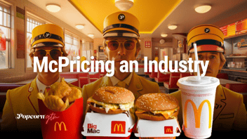 McDonald's and Pricing - and the Industry Changes to Follow