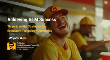The 3 Essential GTM Strategies for Restaurant Tech Success