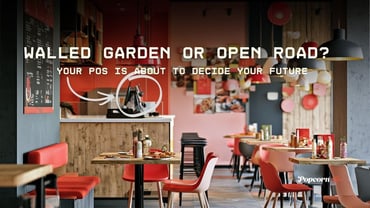 Walled Garden or Open Road? Your POS Is About to Decide Your Future