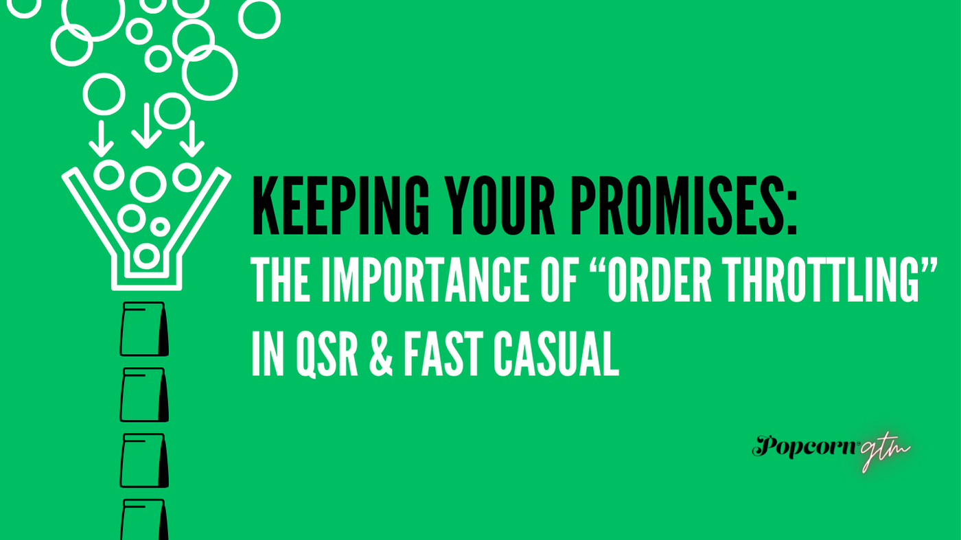 The Importance of Order Throttling in QSR and Fast Casual Restaurants